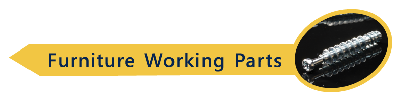 Furniture Working Parts