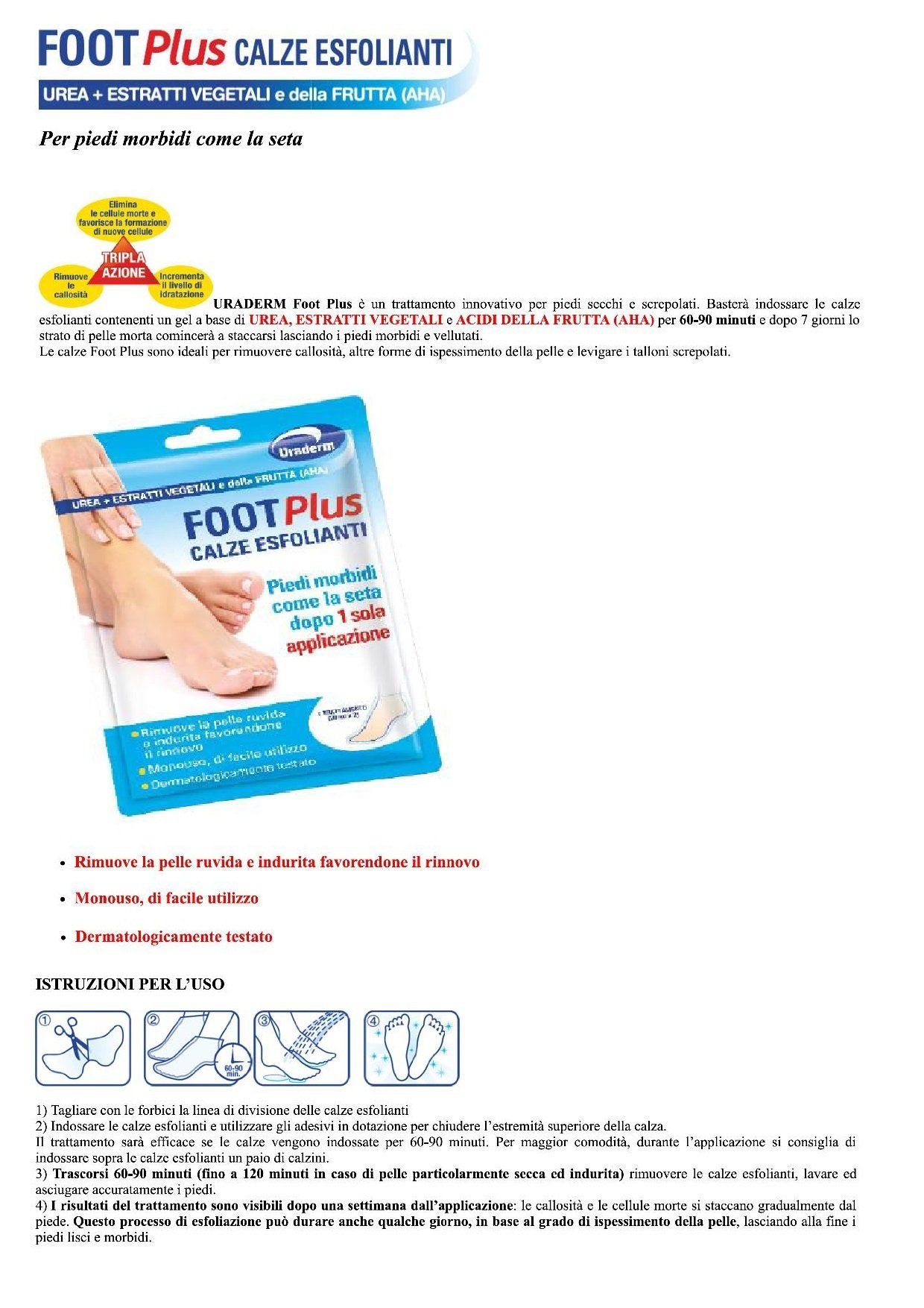 URADERM FOOT PLUS UREA + ESTRATTI VEGETALI E ALLA FRUTTA PER PIEDI MORBIDI COME LA SERA