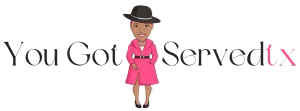 Text "You Got Served tx" with woman in pink coat and hat in the center.
