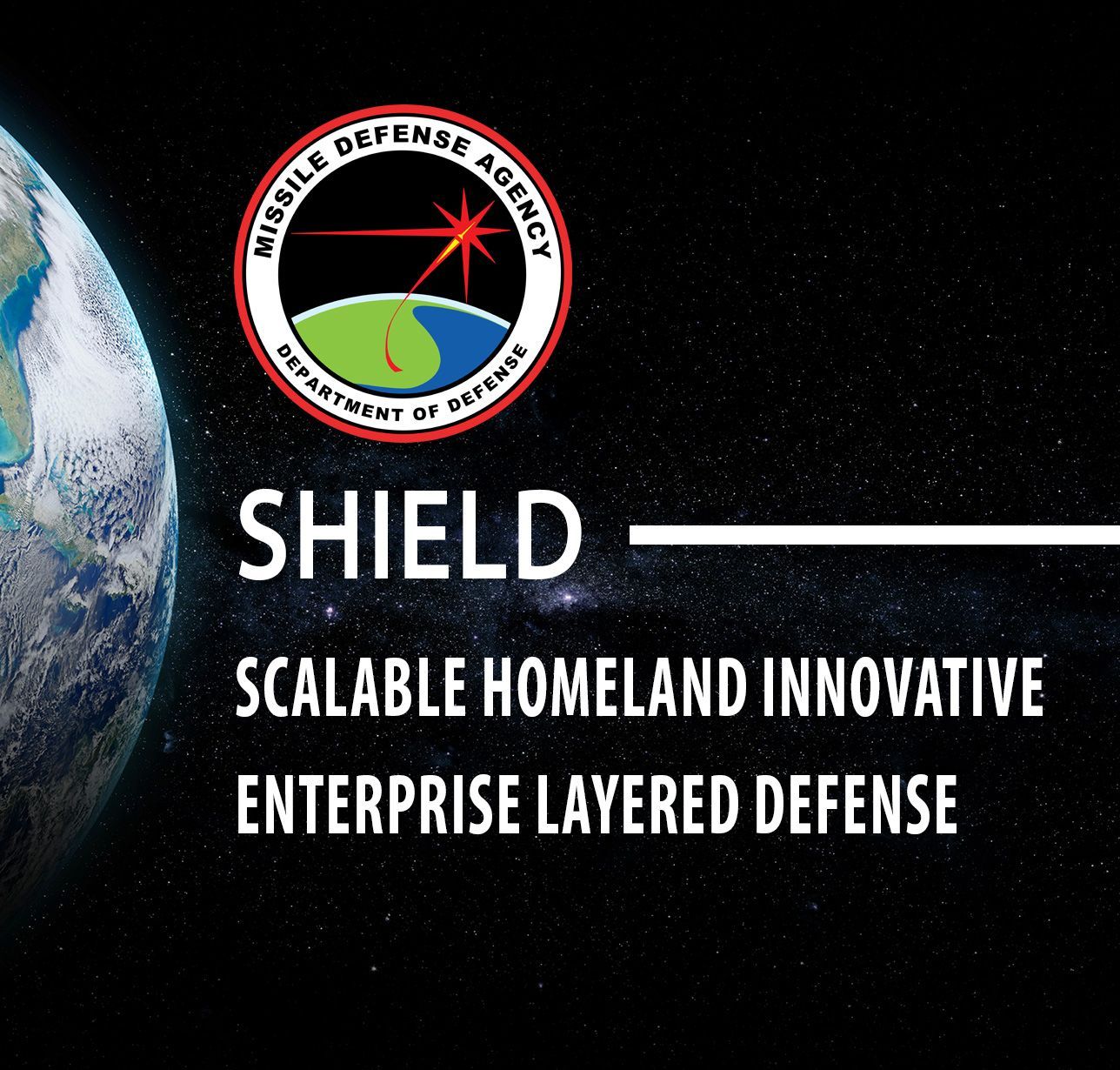 image of Missile Defense Logo with text SHIELD - Scalable Homeland Innovative Enterprise Layered Defense