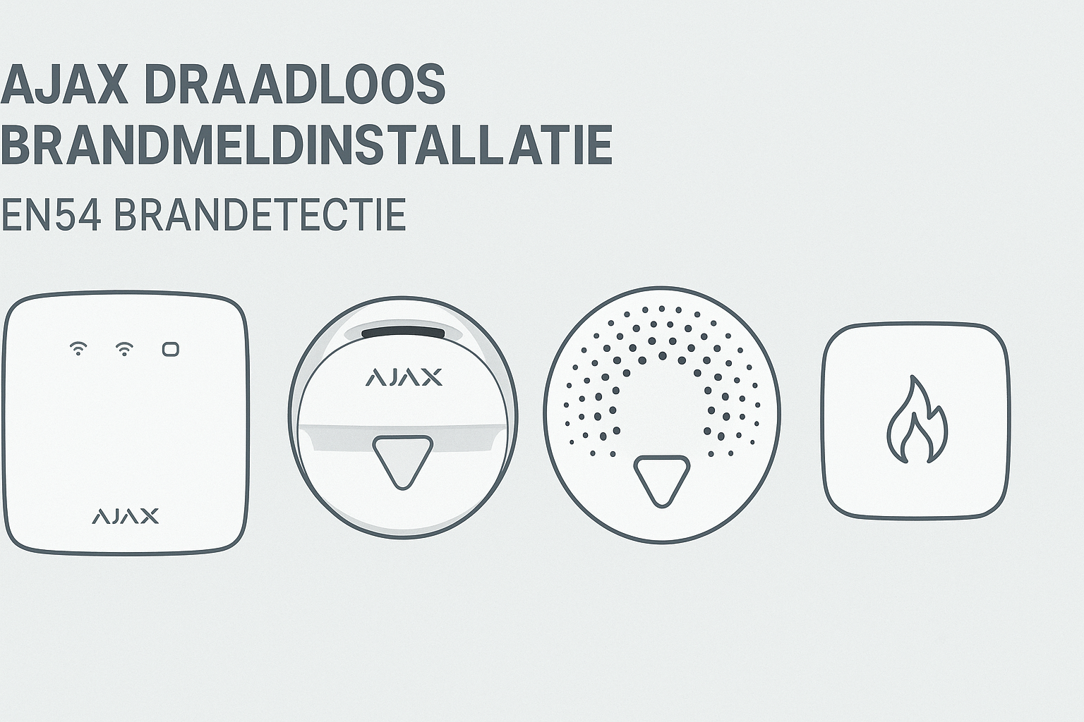 AJAX EN54 Line – De nieuwe standaard in draadloze brandmeldsystemen