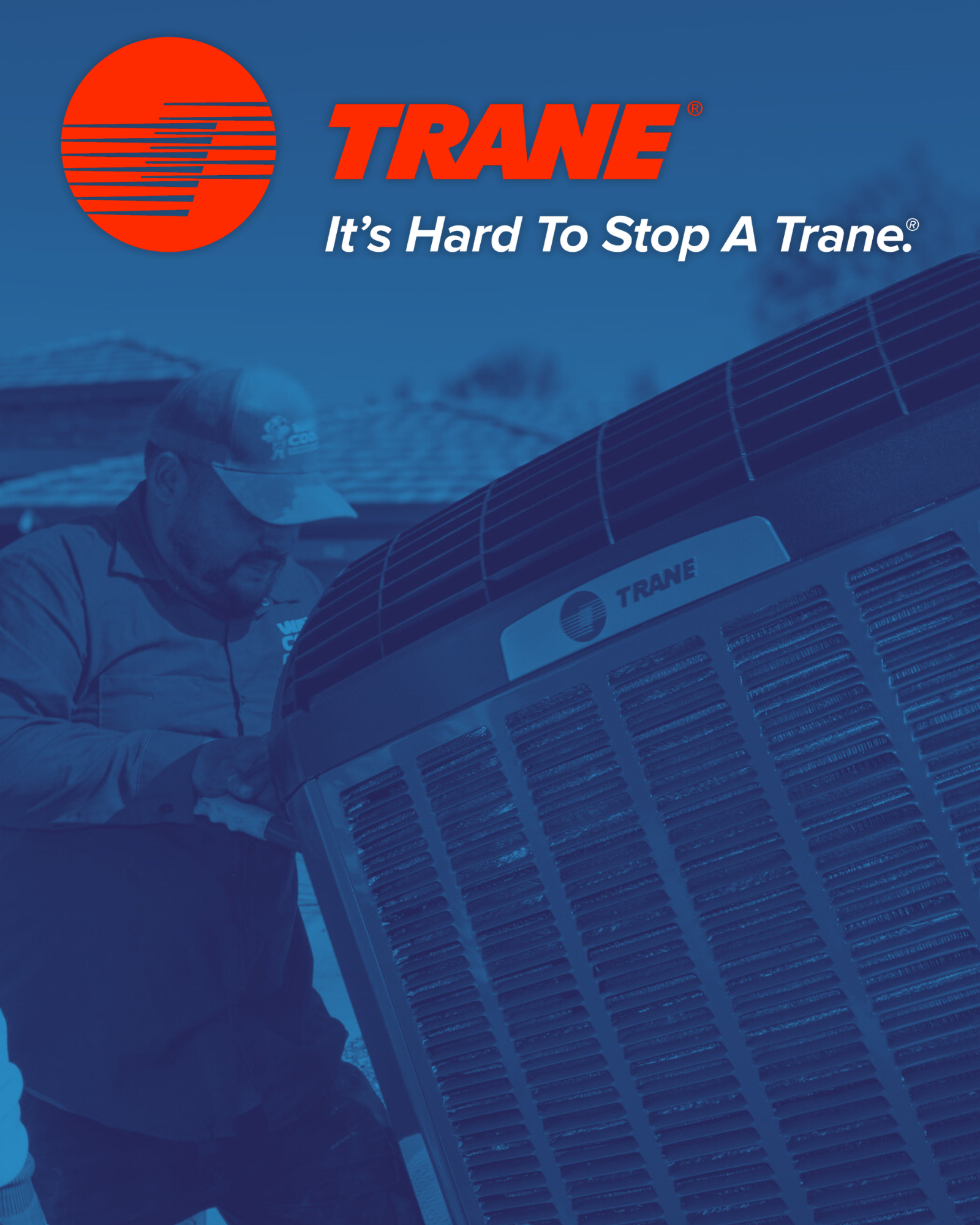 An ad for trane shows a man working on an air conditioner