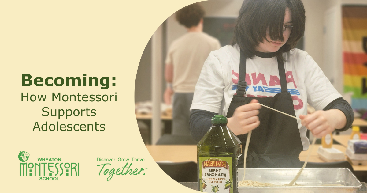 Becoming: How Montessori Supports Adolescents