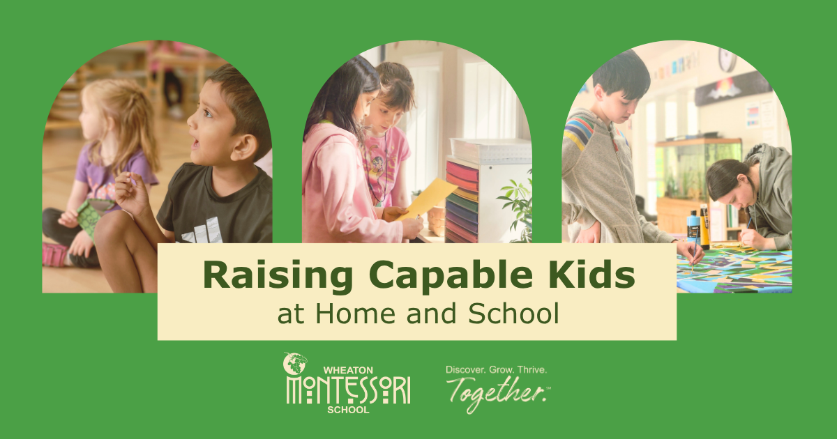 Raising Capable Kids at Home and School
