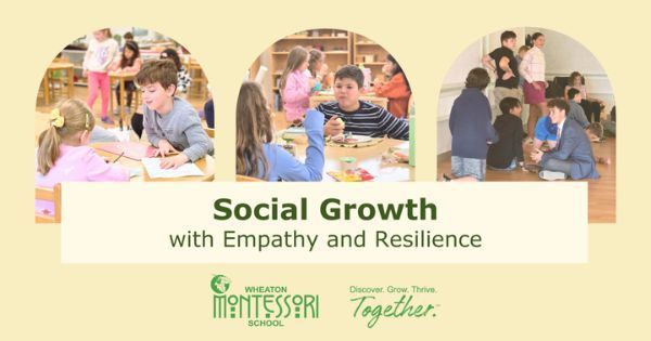 Children in a classroom setting, socializing and working, banner reads “Social Growth with Empathy and Resilience.”