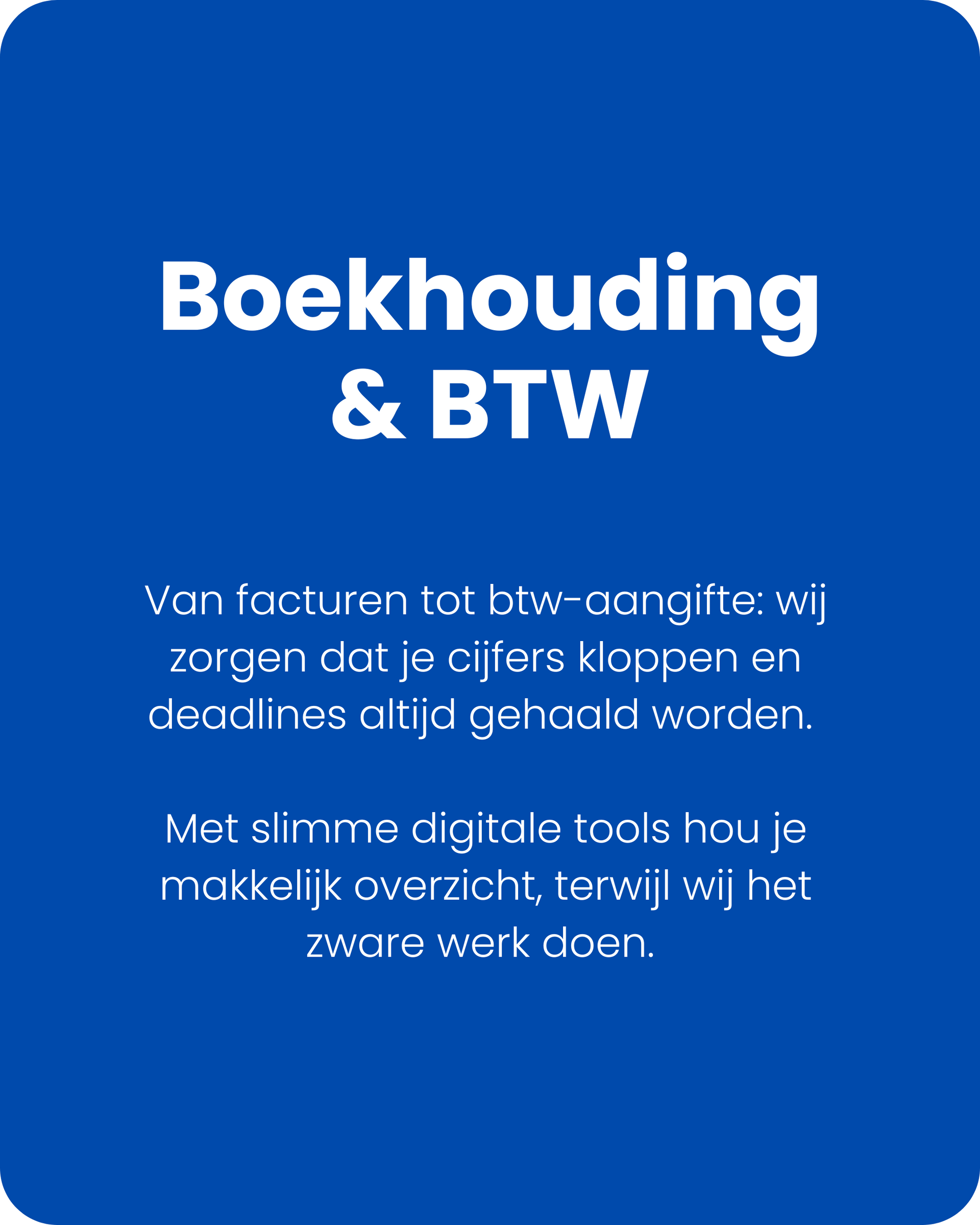 Korte omschrijving diensten boekhouding en BTW aangiftes die SKL voor klanten invult en onderhoud
