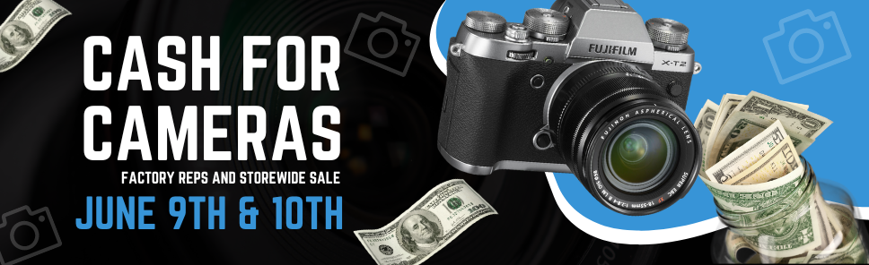 Cash For Cameras June 9th and 10th | The Camera Company