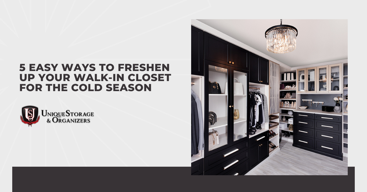 5 Easy Ways to Freshen Up Your Walk-In Closet for the Cold Season