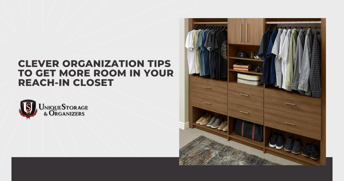 Clever Organization Tips to Get More Room in Your Reach-In Closet