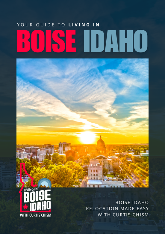 Living in Boise Idaho Relocation Guide