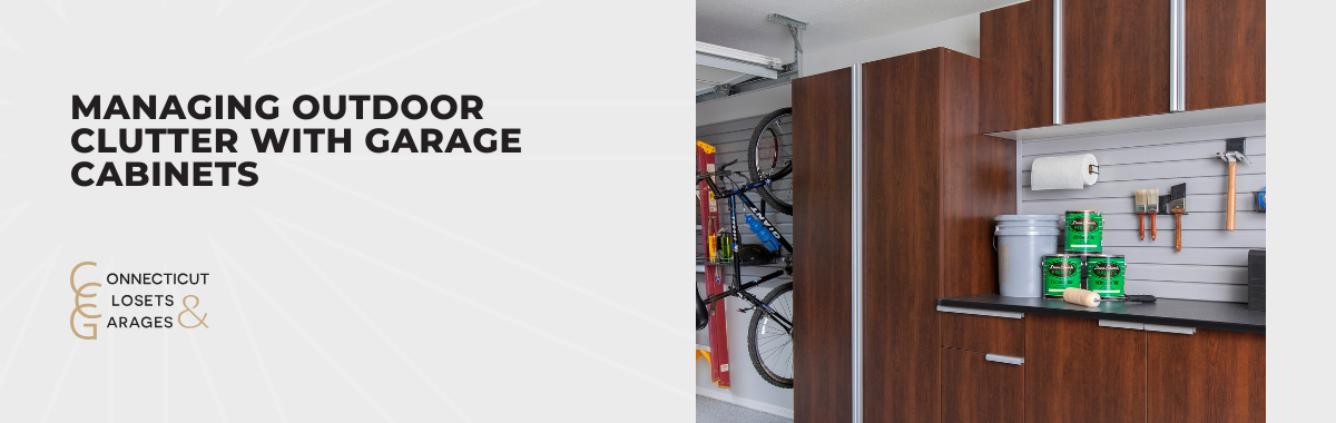 Managing Outdoor Clutter With Garage Cabinets