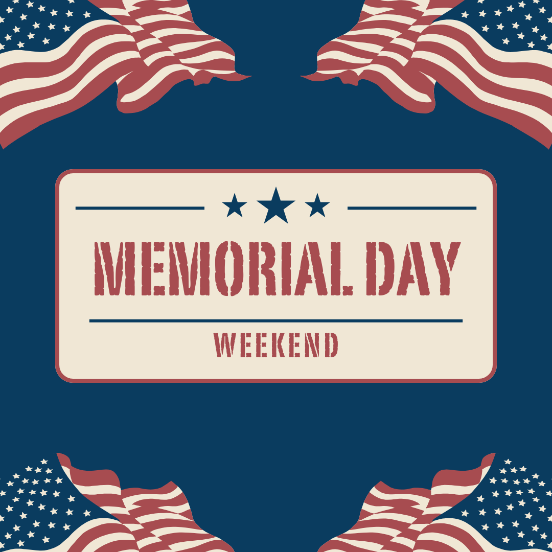 A poster for memorial day weekend with american flags on a blue background