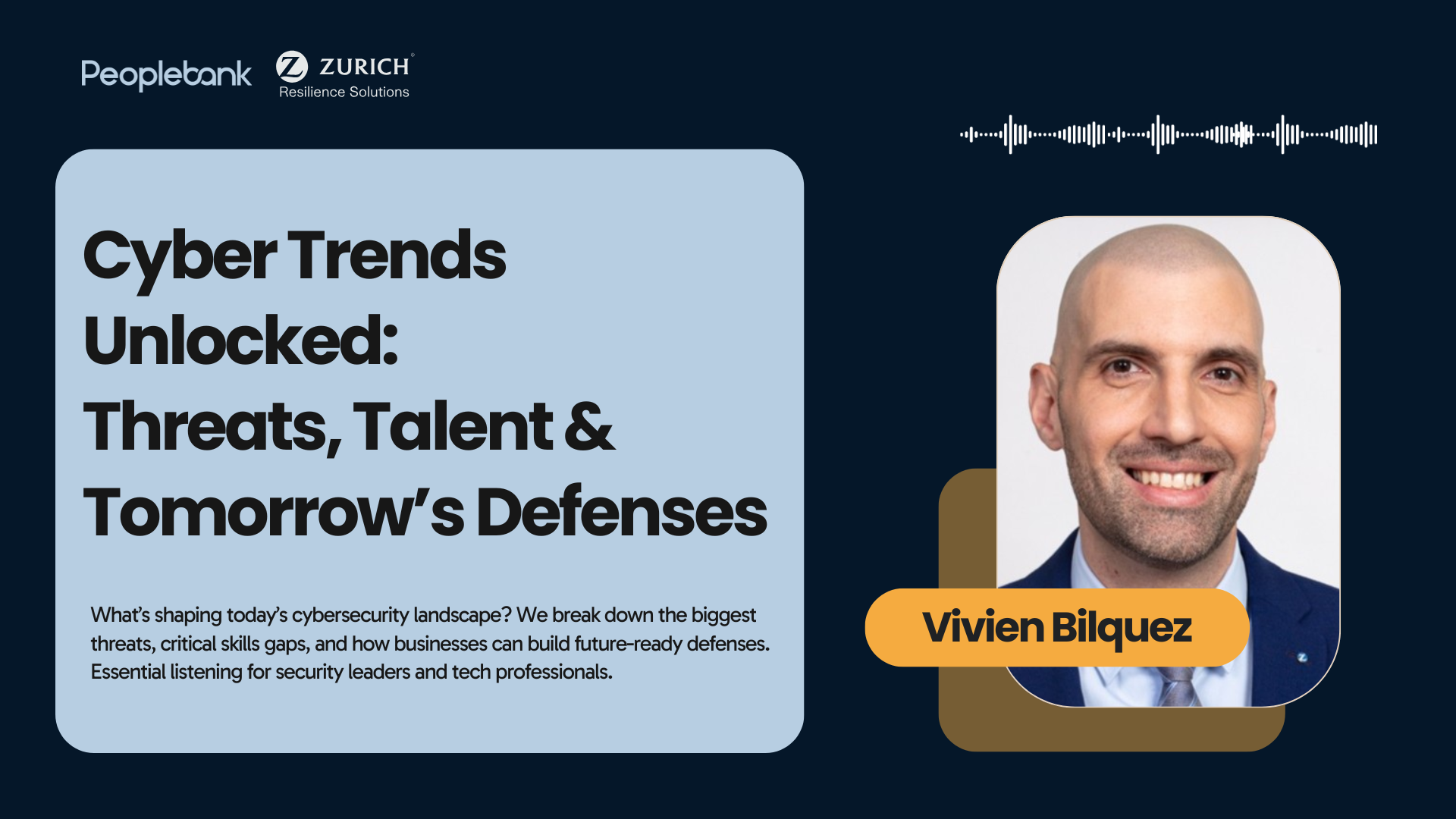 Cyber trends unlocked : threats , talent & tomorrow 's defenses