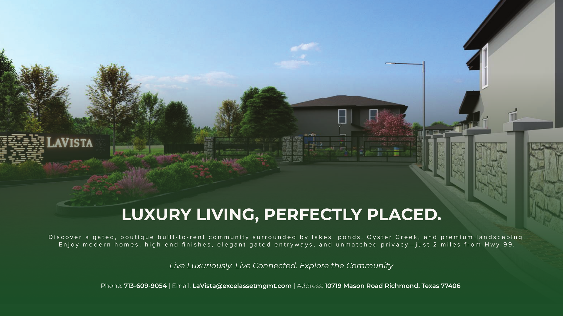 "LaVista residential entrance with sign, lush landscaping, and modern homes. Text: Luxury Living, Perfectly Placed."