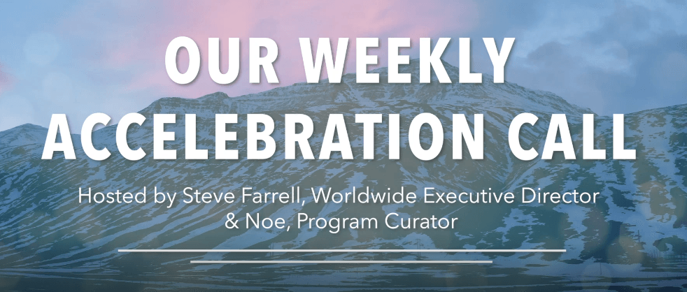 Our Weekly Accelebration Call
