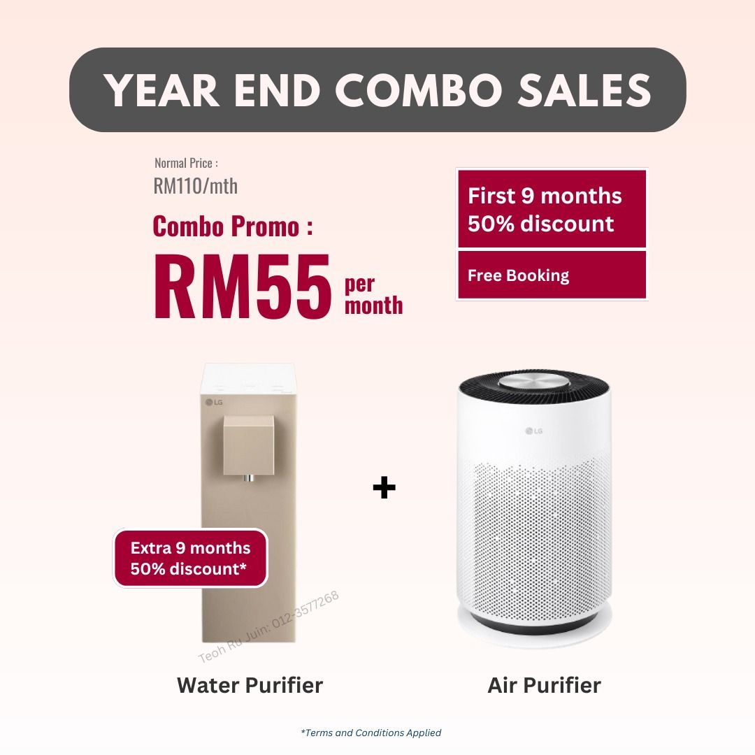 Year-end combo sales: Water and air purifier combo for RM55/month, with a 50% discount for the first 9 months and extra 9 months.