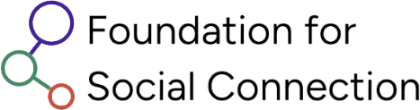 Foundation for Social Connection