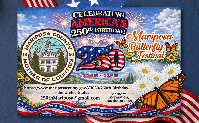 A flyer for the Mariposa Butterfly Festival celebrating America's 250th birthday, featuring a monarch butterfly and flowers.