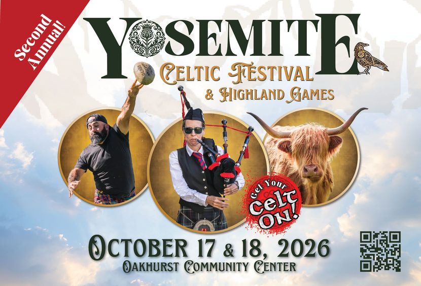 Event flyer for the second annual Yosemite Celtic Festival & Highland Games, Oct 17-18, 2026, at Oakhurst Community Center.
