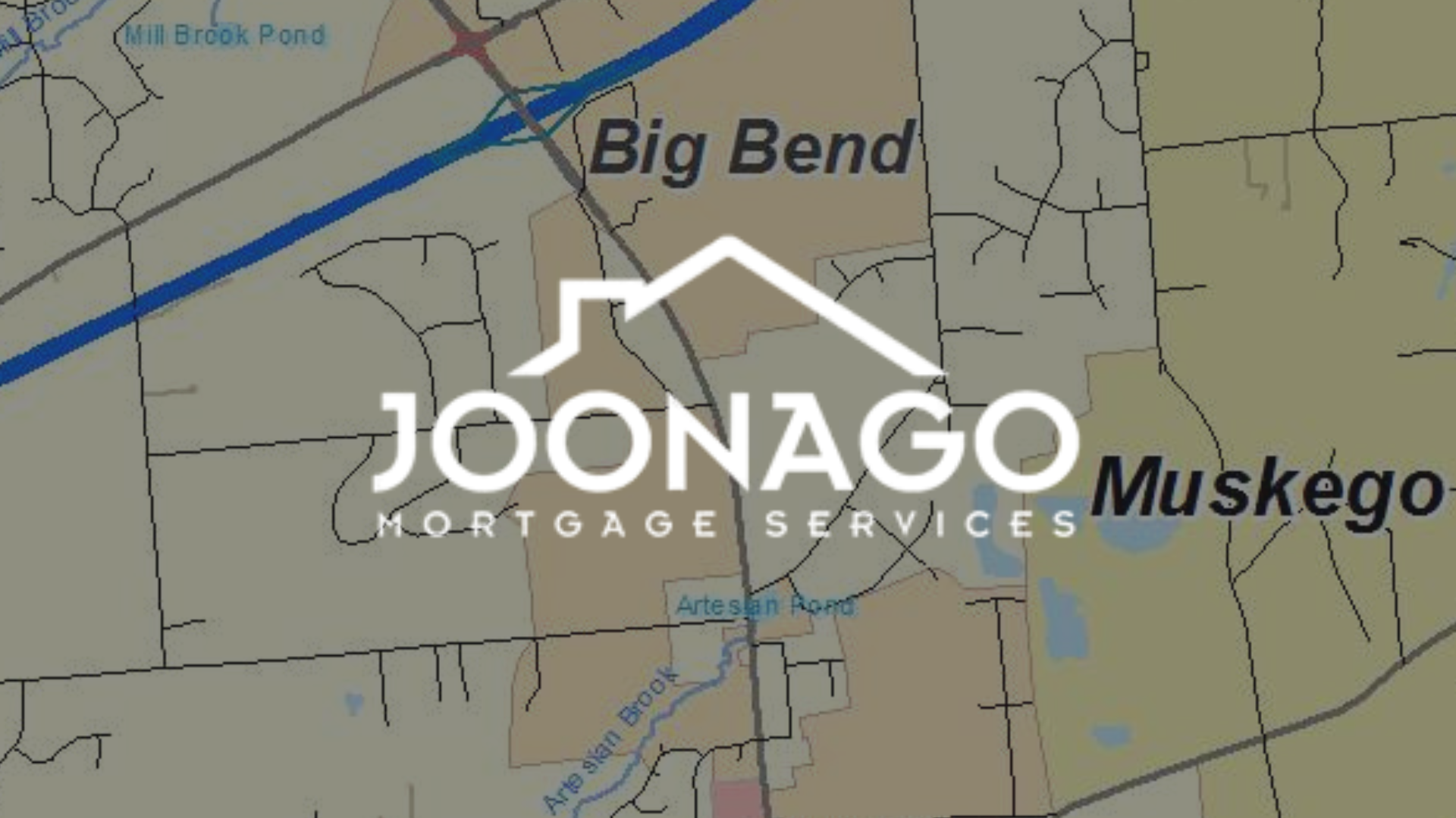 Joonago Mortgage Services logo over a map of Big Bend and Muskego, Wisconsin.