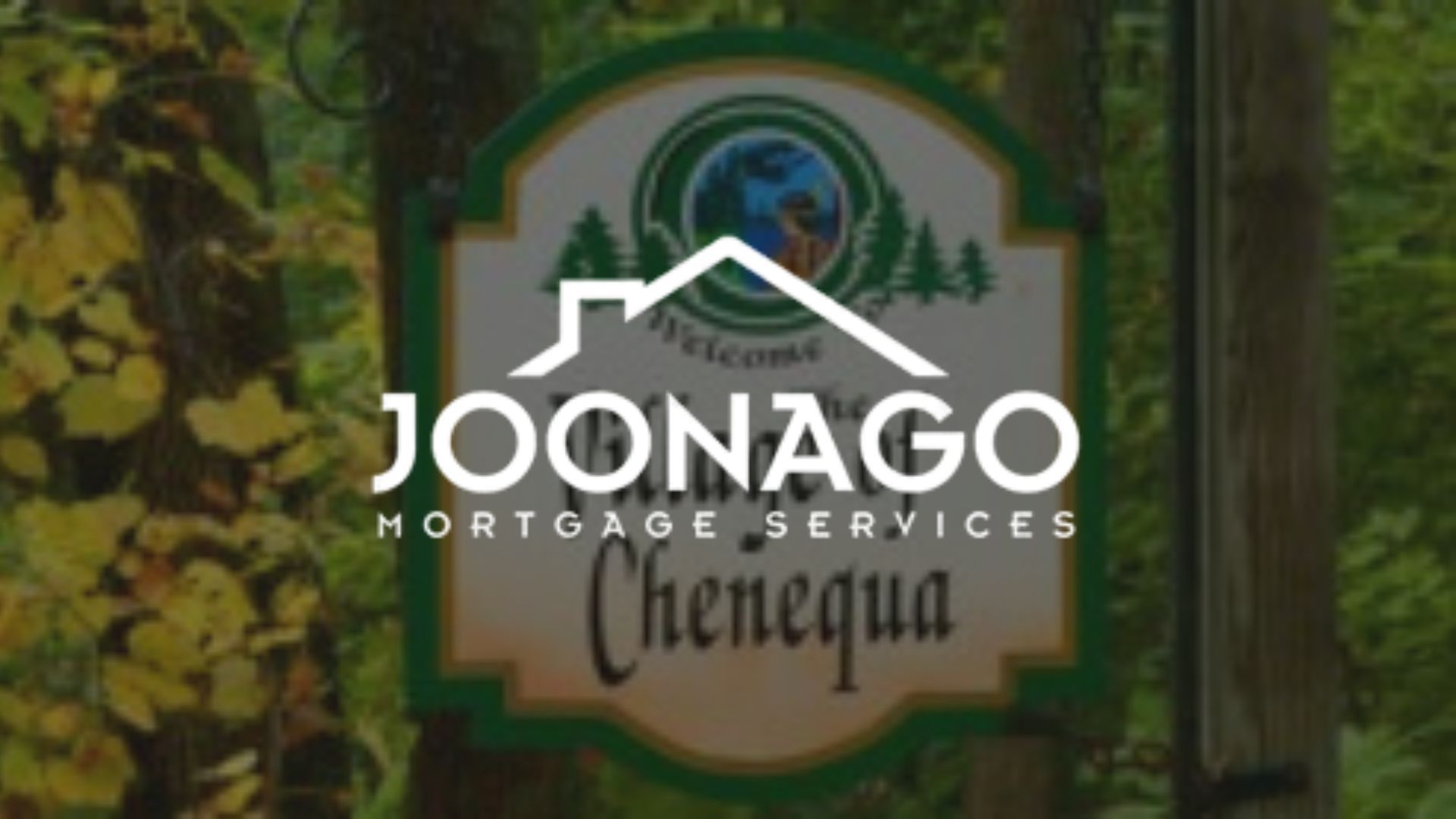 Sign for Joonago Mortgage Services in Chenequa.