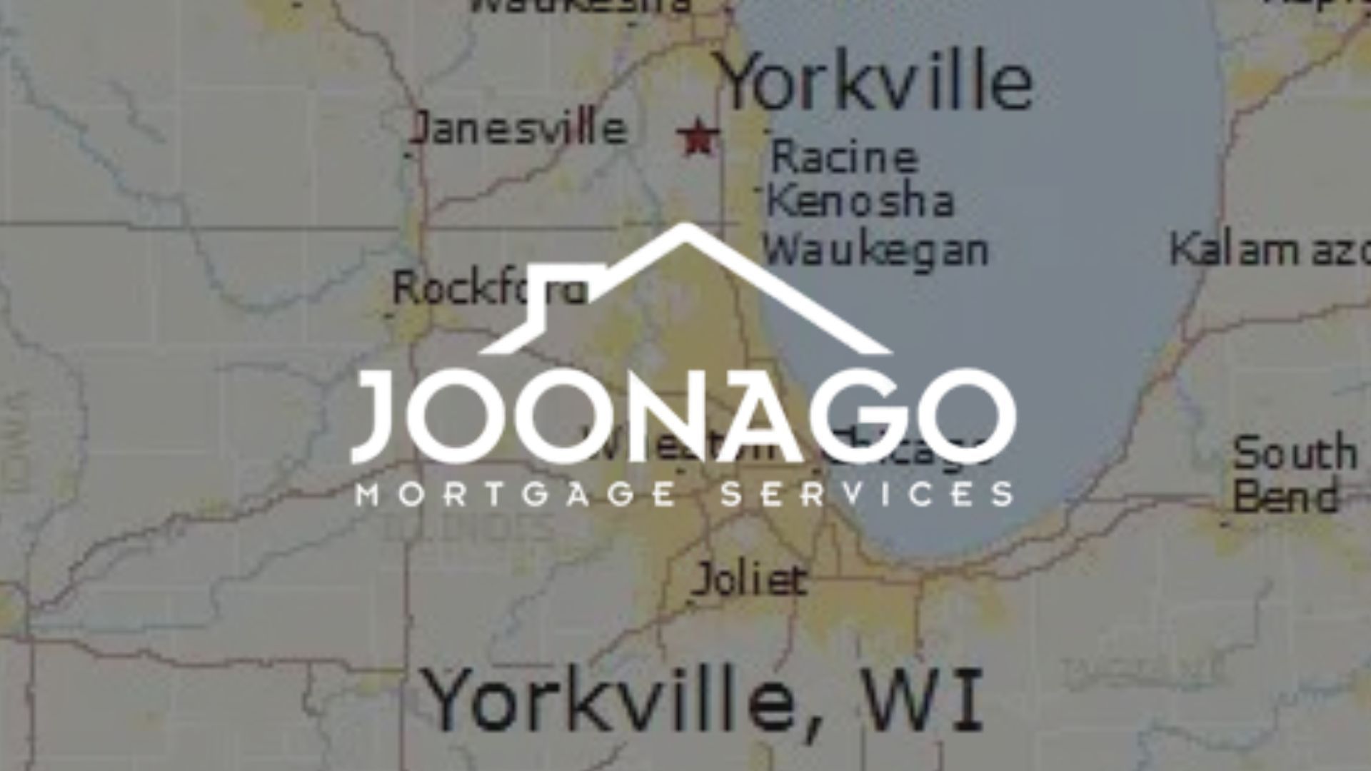 Map with the Joonago Mortgage Services logo overlaid, pinpointing Yorkville, WI, and surrounding cities.
