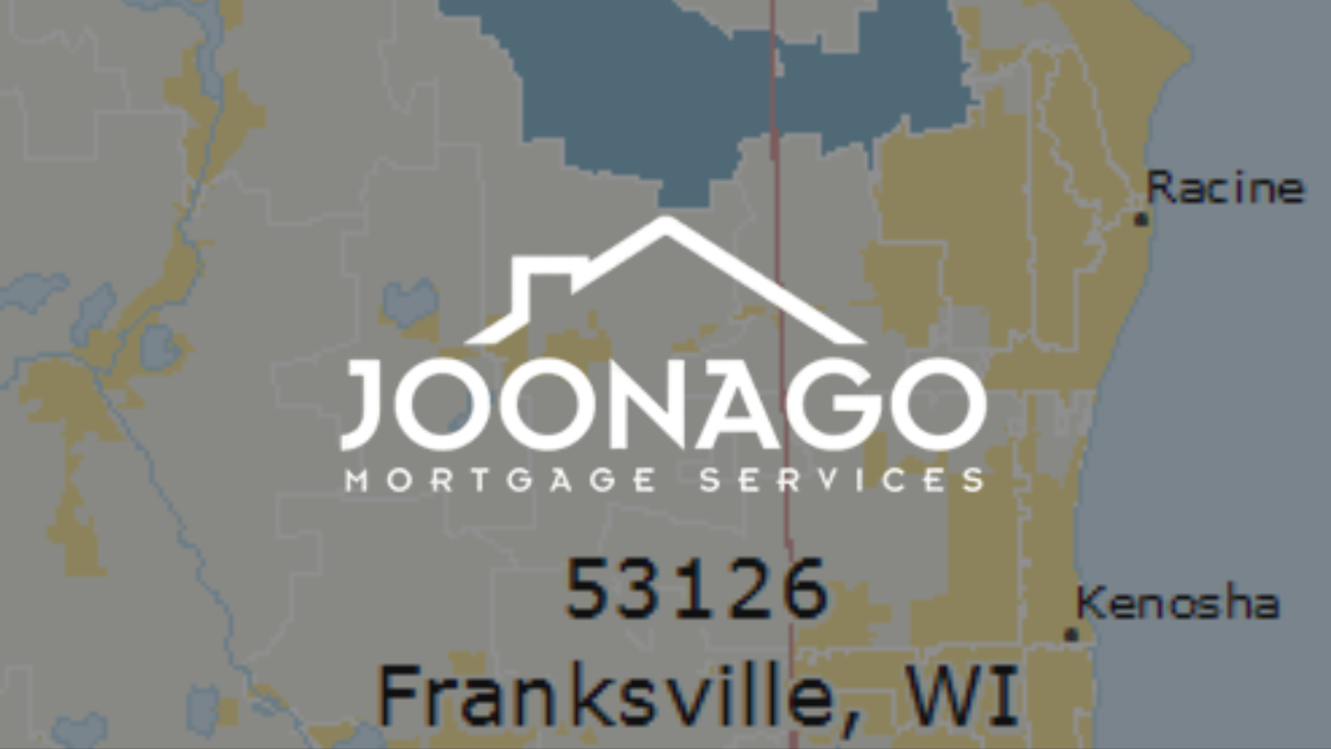 Map of Wisconsin showing Franksville, WI (53126) with Joonago Mortgage Services logo overlay.