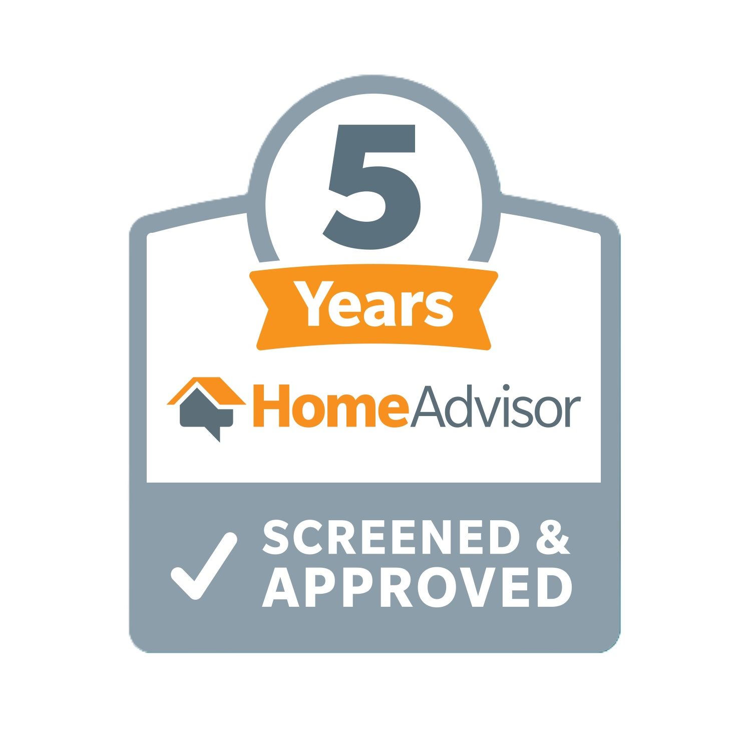 HomeAdvisor badge: 5 years, orange banner, check mark, "Screened & Approved"