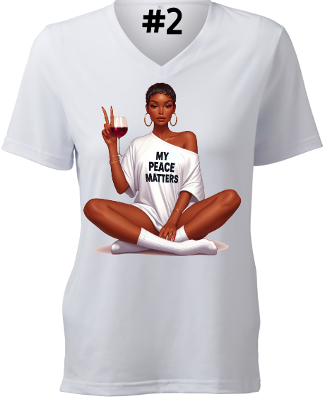 A t-shirt that says my peace matters on it