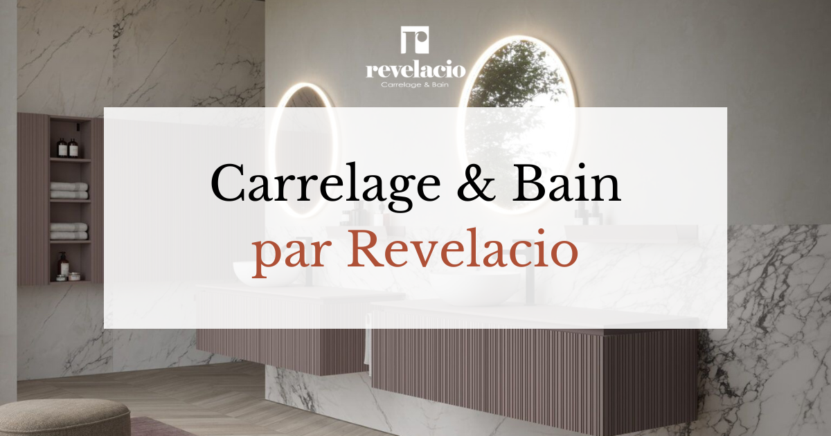 (c) Revelacio-carrelage.fr