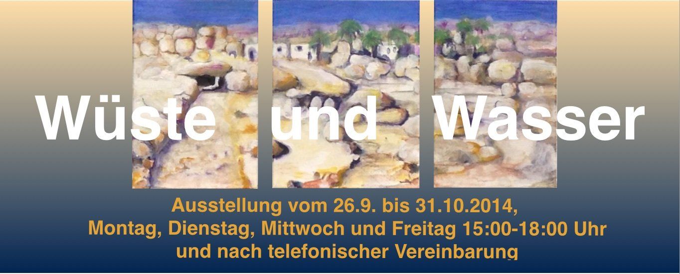 Bild, Gemälde, Wüste, Wasser, Israel, Landschaft, Elisabeth Ernicke-Goßner