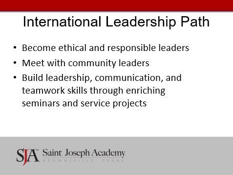 A presentation about the international leadership path at saint joseph academy
