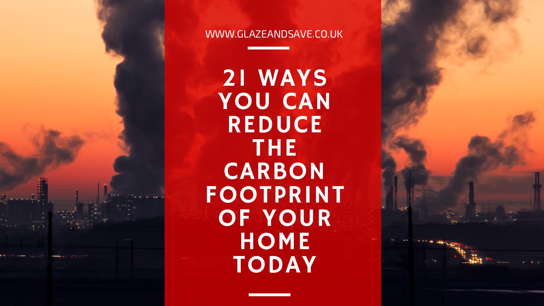 21 ways you can reduce the carbon footprint of your home by Glaze & Save bespoke magnetic secondary glazing