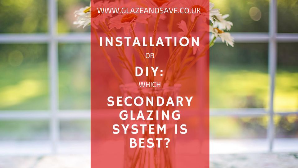 the-best-secondary-glazing-system-glaze-save