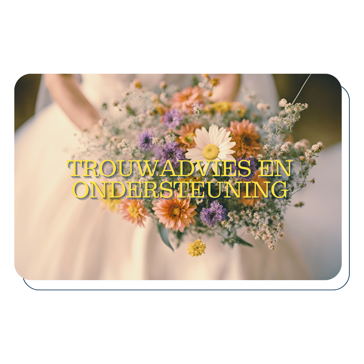 Dienstenpakket Trouwadvies en ondersteuning Annabelle Verwoordt Weddings