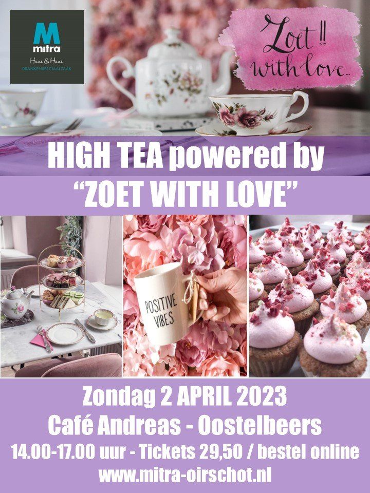 High Tea Zoet With Love