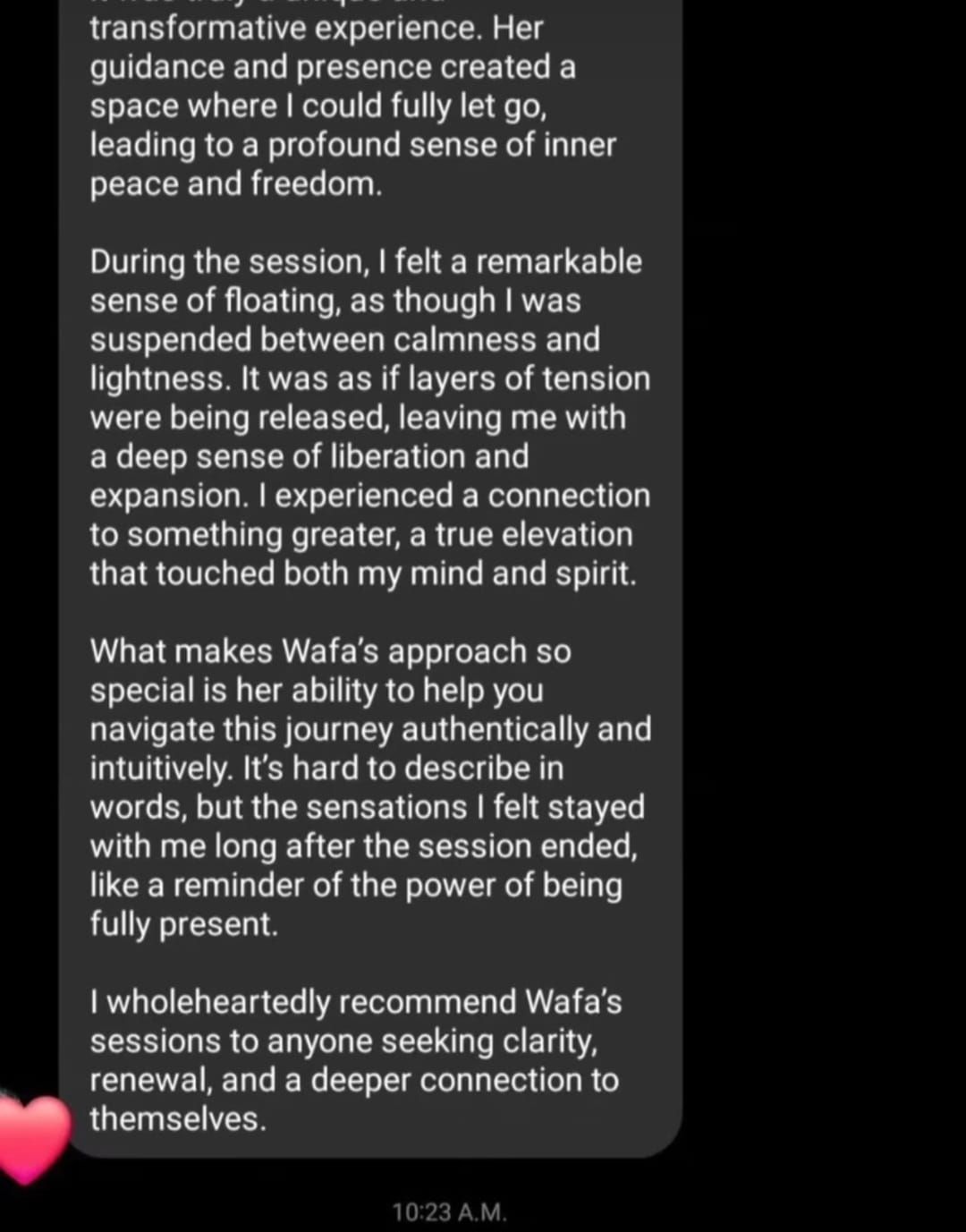 Text message review of a session, highlighting peace, freedom, and a deeper connection with self.