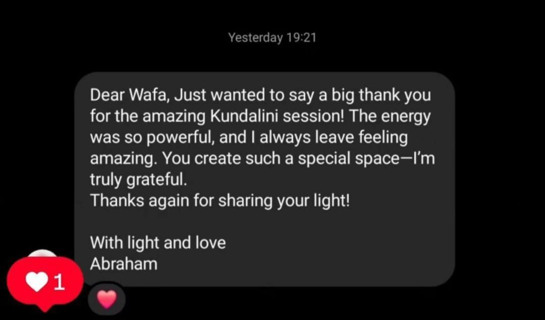 Text message from Abraham: praising Wafa for a Kundalini session; with heart and like emojis.