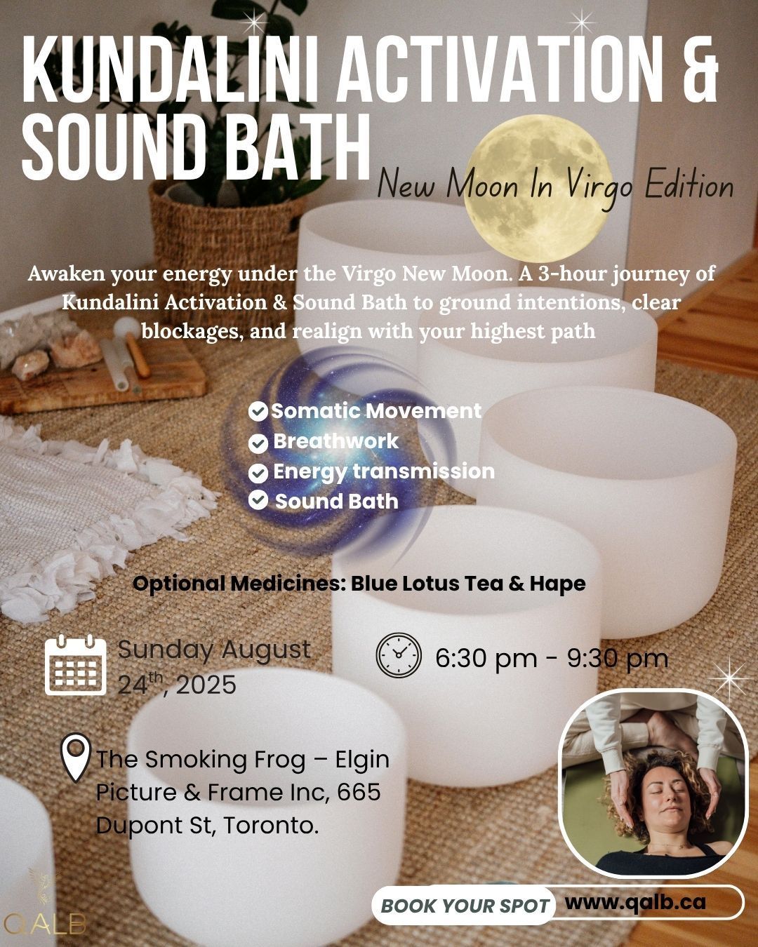 Flyer for a Kundalini Activation & Sound Bath session in Toronto, with details about the event: date, time, location, and description.