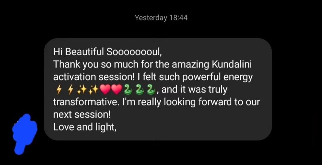 Text message: A person praises a Kundalini activation session, using emojis to describe the experience.