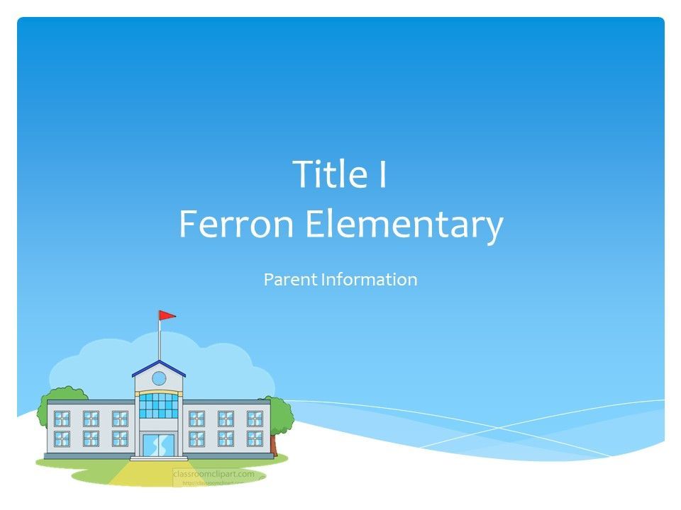 A powerpoint template for ferron elementary school