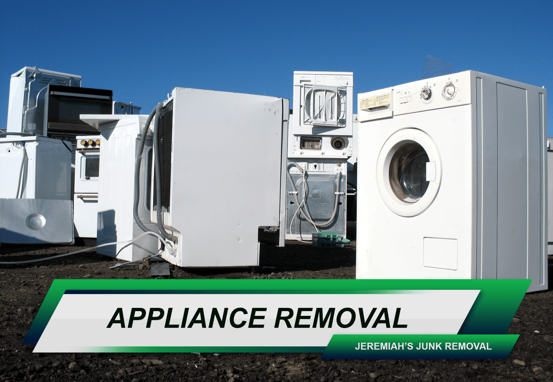 Appliance removal Hollister, CA