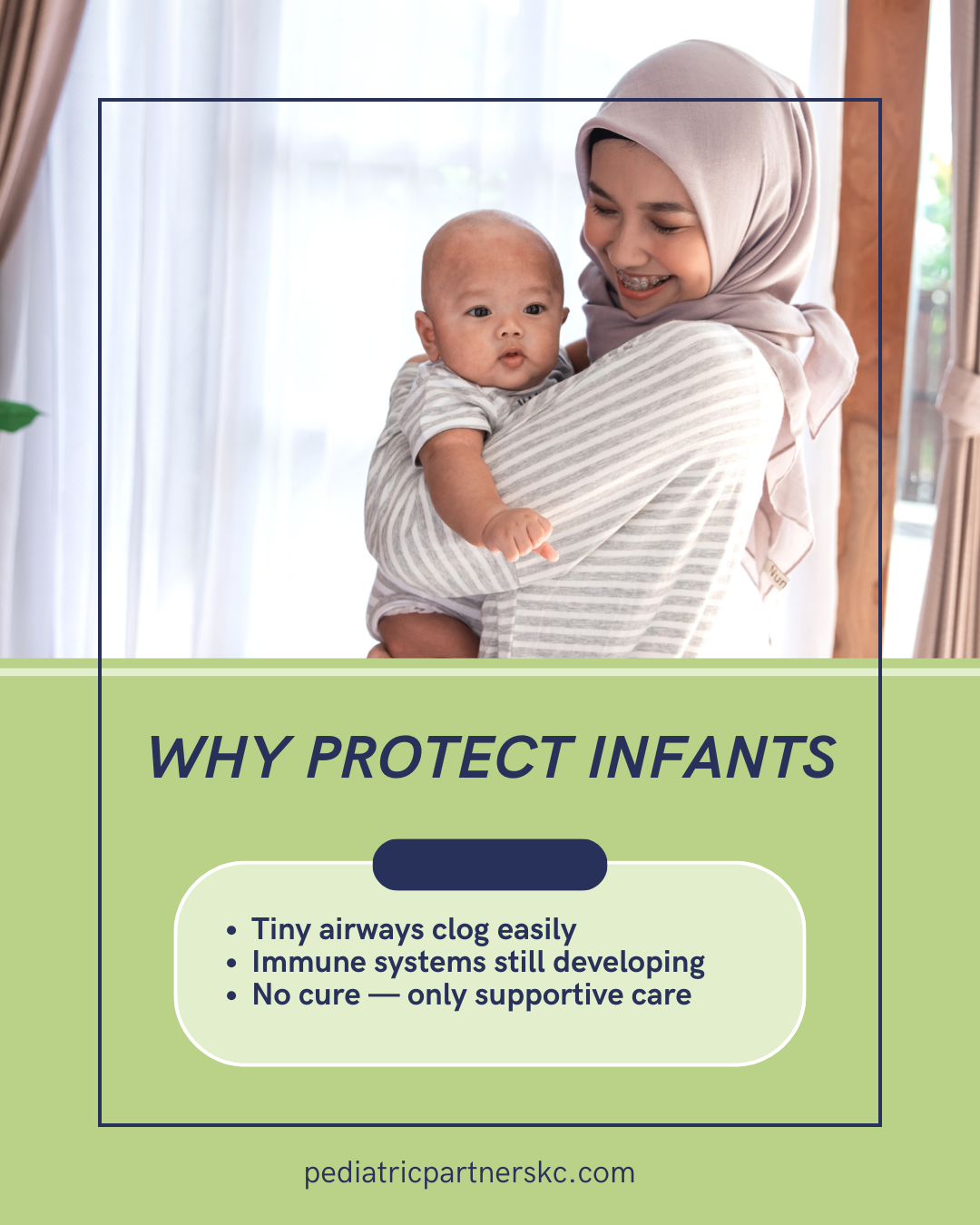A person in a headscarf holds a baby. Below, text lists reasons to protect infants: tiny airways, immunity, and no cure.