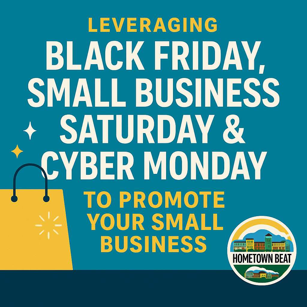 Image promoting Black Friday, Small Business Saturday, and Cyber Monday for small businesses.