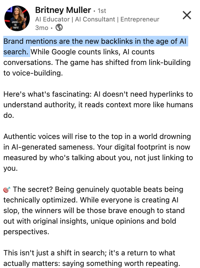 A social media post by Britney Muller: AI search prioritizes brand mentions and authentic voice over traditional backlinks.