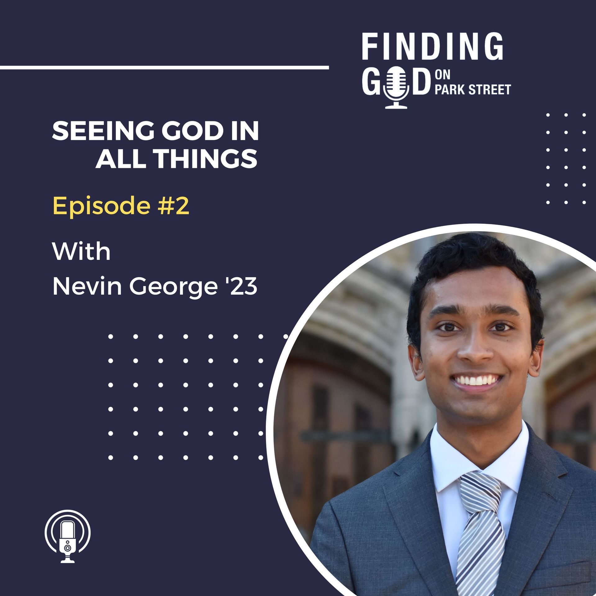 Nevin George: Seeing God in All Things