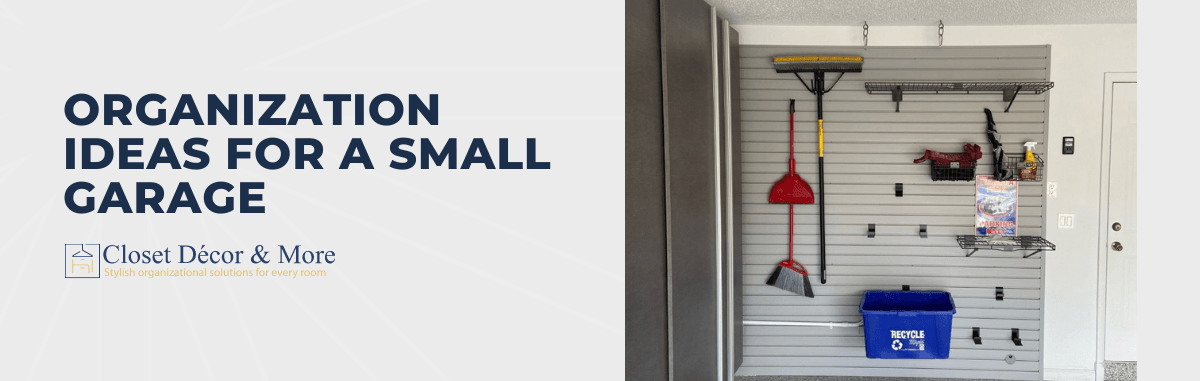 Organization Ideas for a Small Garage