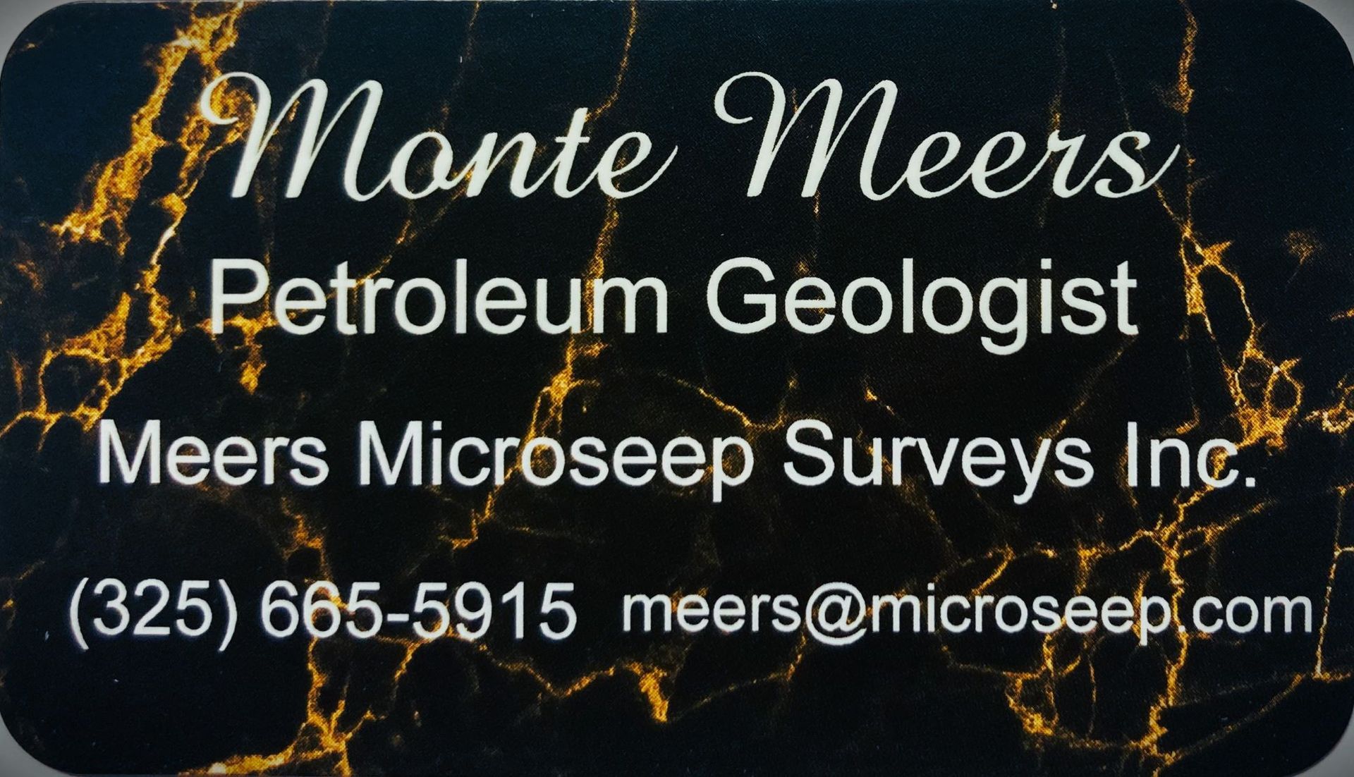 A business card for monte meers petroleum geologist
