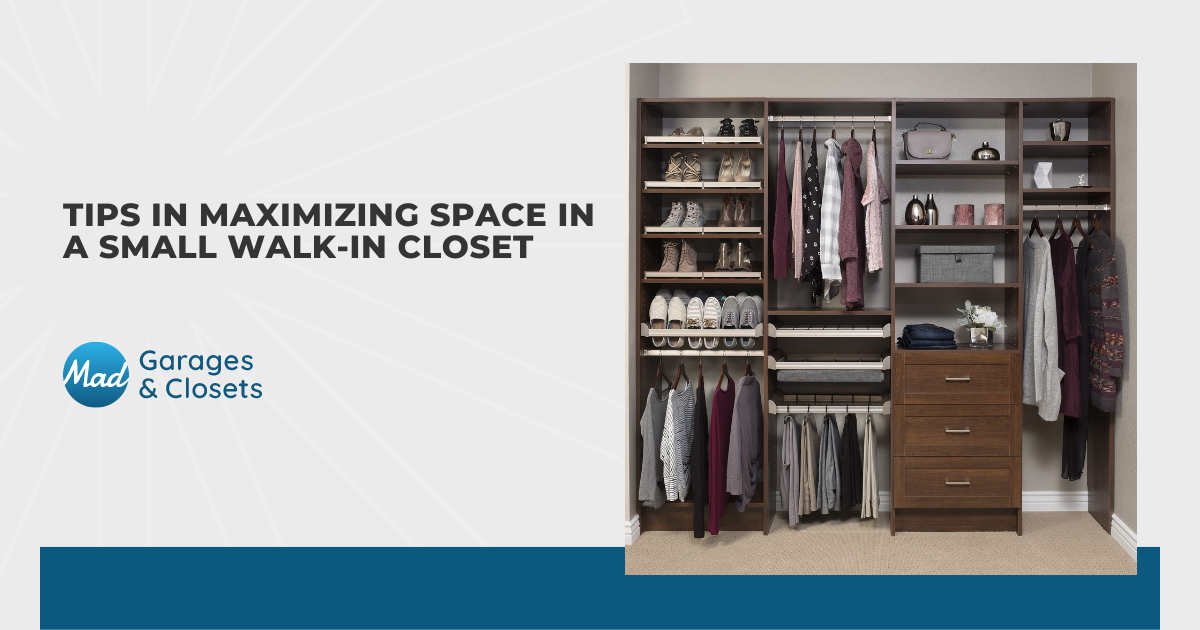 Tips in Maximizing Space in a Small Walk-In Closet