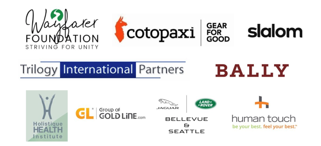Wayfarer Foundation, Cotopaxi, Slalom, Trilogy International Partners, Bally, Holistique Health Institute, Group of Gold Line, Jaguar and Land Rover of Bellevue and Seattle, and Human Touch.